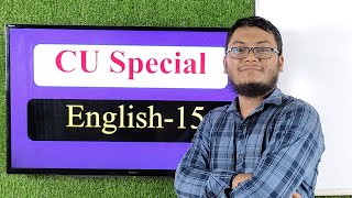 CU Special English-15| University admission English