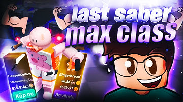 We got max Sabers and max Class in Saber Simulator New Update!