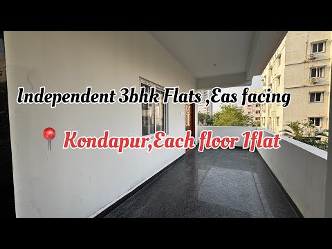 Indipendent 3BHK Flat Sale | Kondapur | Hyderabad | Each Floor 1flat  | East Facing | +919948200355