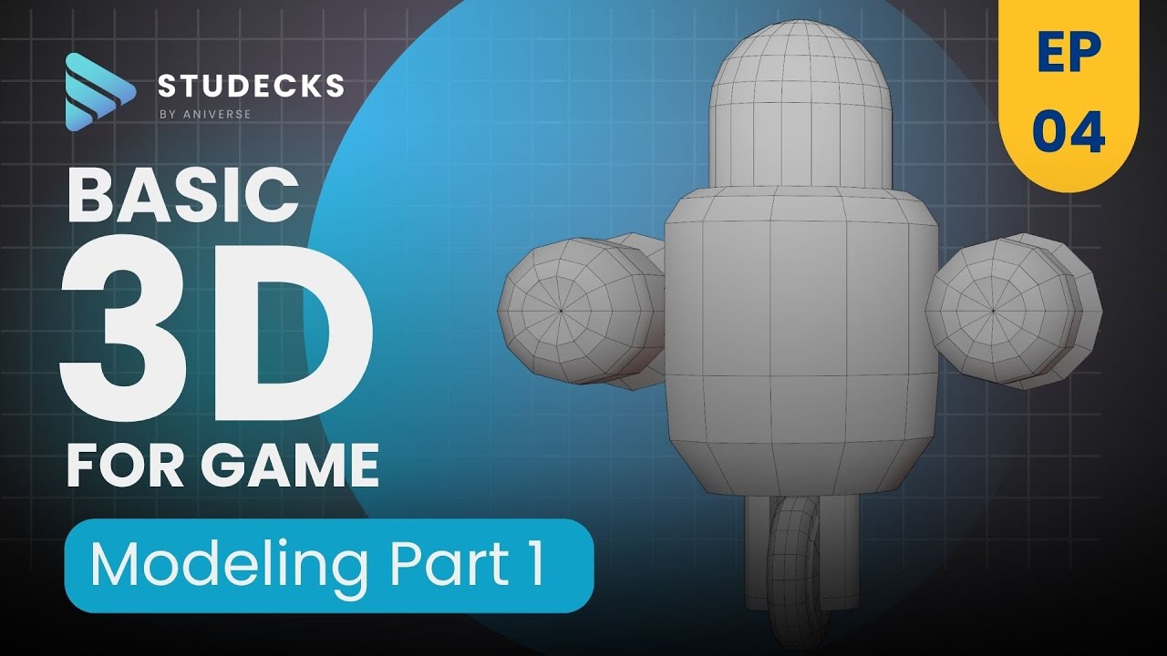 Modeling Basic Game Studecks Course Basic 3D For Game 4 - Modeling Part 1 - YouTube
