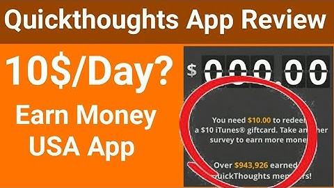 Quick Thoughts App Review | Quick Thought Survey Based App Is QuickThoughts App Legit Payment Proof?