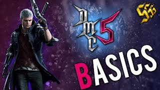 Devil May Cry 5  The Basics of Nero's Gameplay