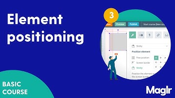 Element positioning - Crash Course - Maglr Pro