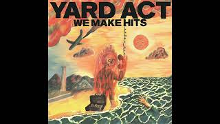 Yard Act – We Make Hits