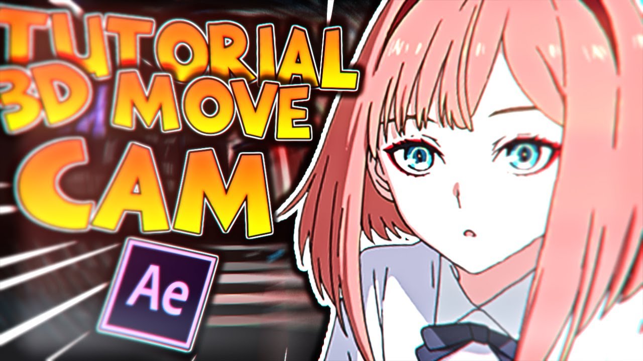 tutorial smooth 3D move cam amv daddy style after effect - YouTube