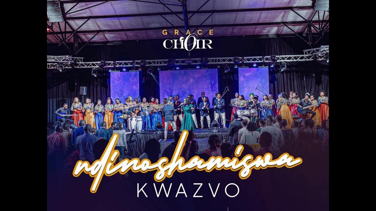 NDINOSHAMISWA KWAZVO - GRACE CHOIR