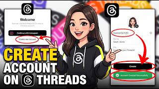 How to Create a Threads Account