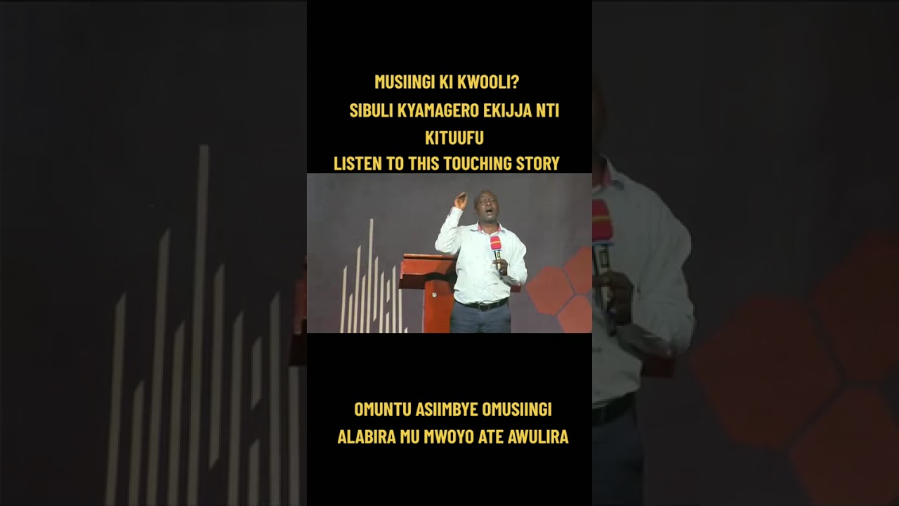 LISTEN TO THIS STORY VERY CAREFULLY BORN AGAIN CHRISTIANS , (FOUNDATION) MUSIINGI KI KIWOOLI??
