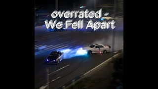 overrated -We Fell Apart  [ drift MV ] Resimi