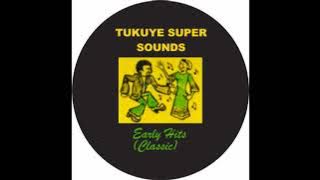 Tukuye Super Sounds - Olivia (Early Hits)