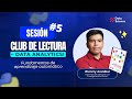 ✅Sesión 5 - Club de Lectura