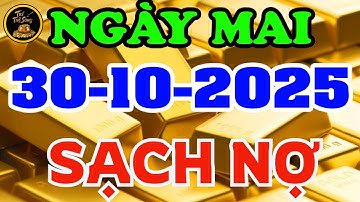 Tử Vi Ngày 30/10/2025 Chúc Mừng 4 Con Giáp Trúng Số Liên Tiếp, Giàu Có Bất Ngờ, Hết Sạch Nợ Nần