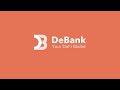 Defi tools 101  how to use debank like a pro