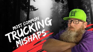 Most Common Mishaps Trucking