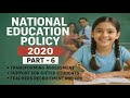 NATIONAL EDUCATION POLICY - 2020 ( PART - 6 )