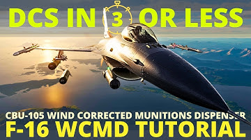 F16 CBU-105 WCMD - Wind Corrected Munitions Dispenser - DCS in 3 Or Less