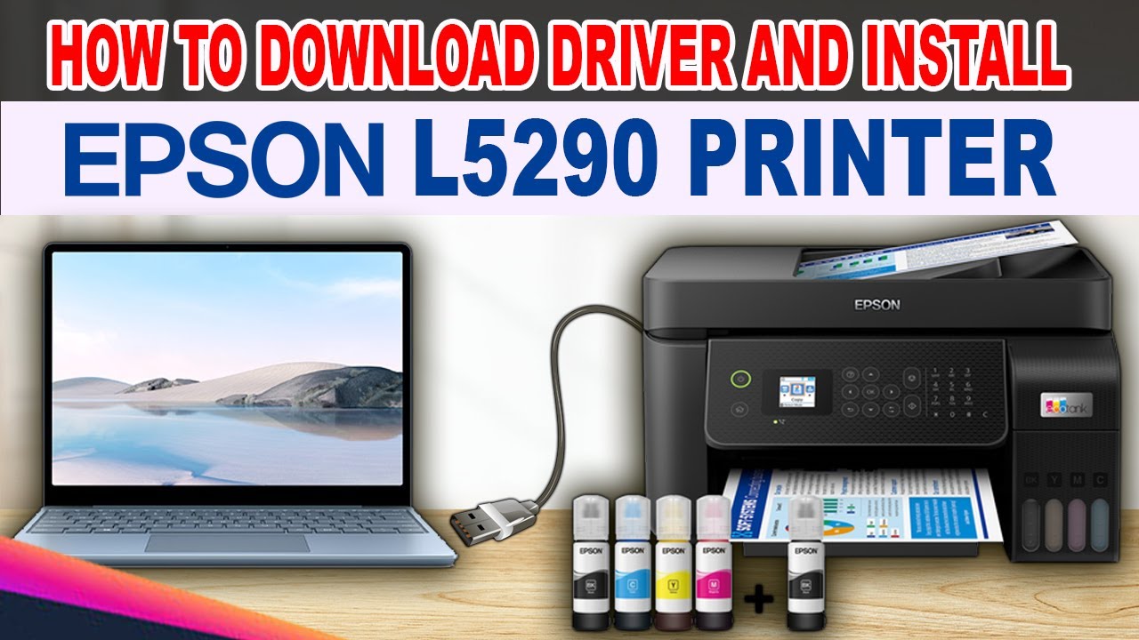 TO DOWNLOAD DRIVER AND INSTALL EPSON L5290 PRINTER. - YouTube