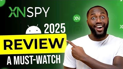 Xnspy Review 2025 | All You Need to Know About the Best Monitoring App!
