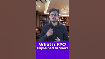 What Is FPO Explained In Short - Concept Of FPO | FPO क्या है? | Stock Market IPO & FPO Explained