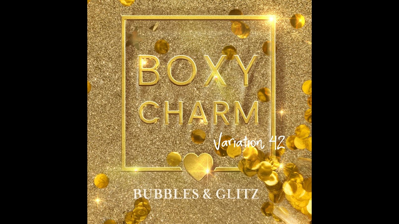 BoxyCharm Variation #42 December Bubbles & Glitz Unboxing