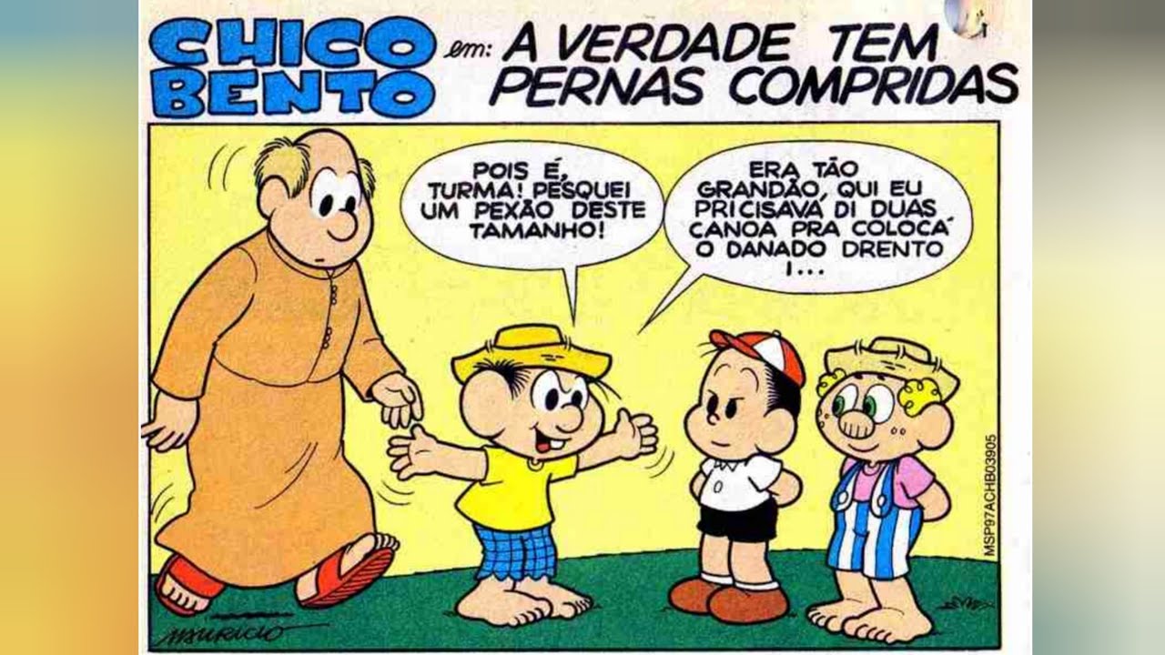 Chico Bento gibis. A verdade tem pernas compridas.