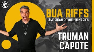 American Revolutionaries - Truman Capote Promo (BUA hosting)