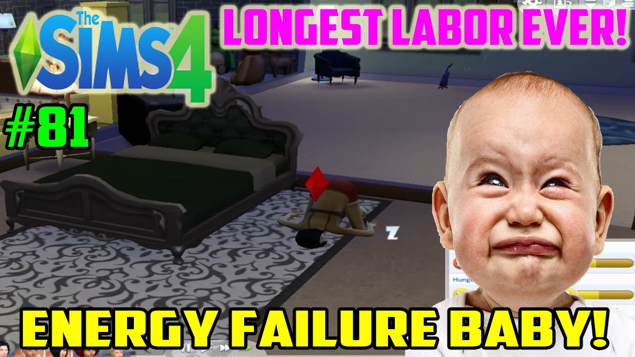 Energy Failure Baby!! Longest Labor Ever!! The Sims 4 Gameplay Part YouTube