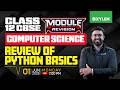 Class 12 CBSE Computer Science | Review Of Python Basics - Module Revision | Xylem 12 CBSE
