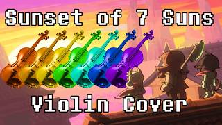 Sunset of 7 Suns - Violin Cover (Deltarune Chapter 5)