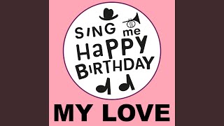 Happy Birthday My Love (Jazz Version)