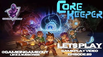 Lets play Core Keeper - Part 29 - Exploring Azeos