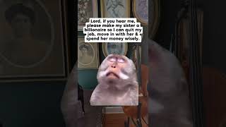 lord, if you hear me… make my sister a billionaire.
