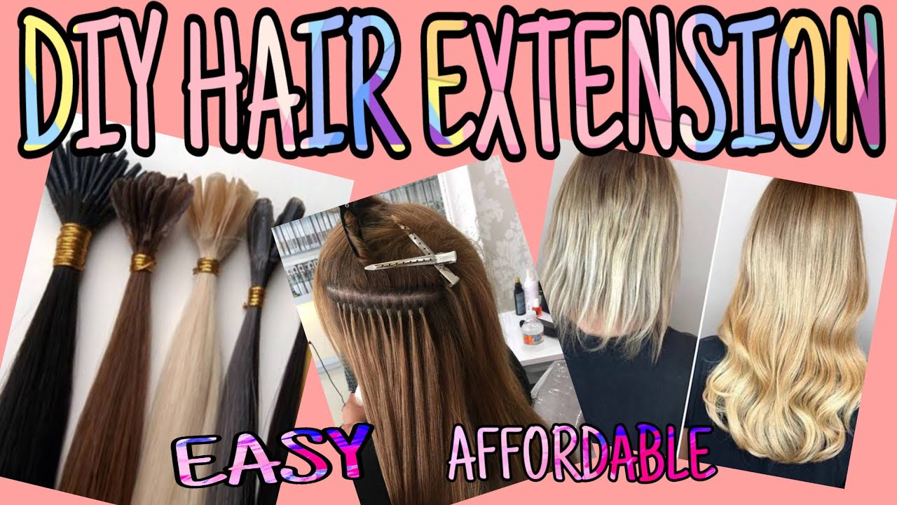 DIY Hair Extensions (EASY & AFFORDABLE) - YouTube