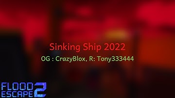 FE2CM | Sinking Ship 2022