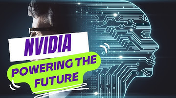 NVIDIA: Powering the Future