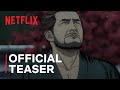 Onimusha | Official Teaser | Netflix