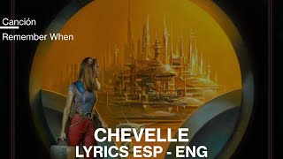 Chevelle - Remember When sub Español/English