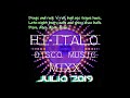 Italo Disco Music MixX   Julio 2019