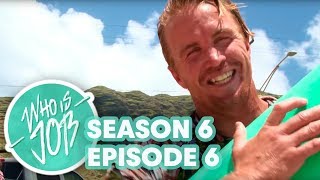 Bikini Bottoms and SUP Surfing Big Waves | Who is JOB 7.0 S6E6