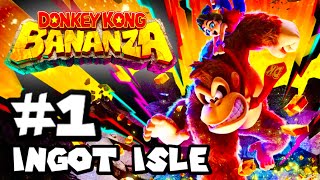 Donkey Kong Bananza - Part 1 - Ingot Isle