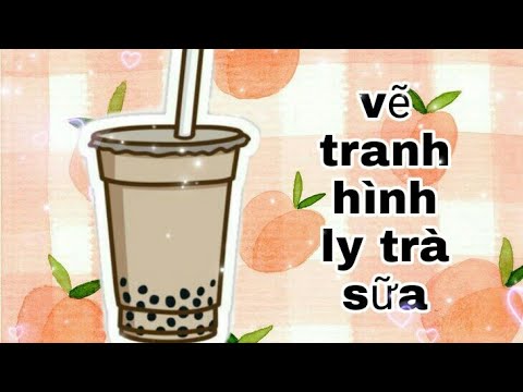 Video Vẽ tranh hình ly trà sữa cute ???????? | Anh Thư Channel - youtube