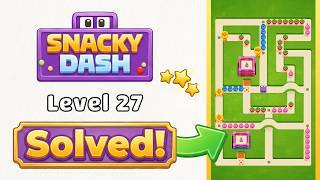 🎮 Snacky Dash: Food Maze Puzzle - Level 27 Walkthrough & Solution