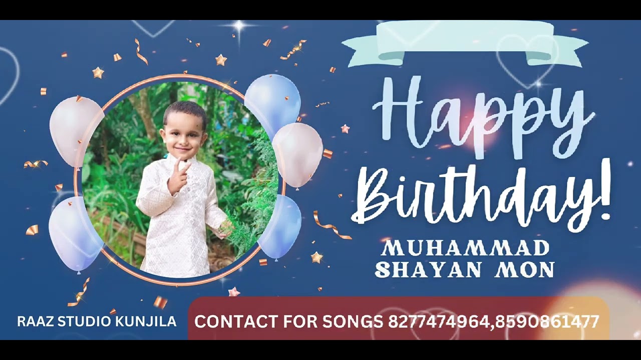 BIRTHDAY SONG MUHAMMAD Shayan mon 