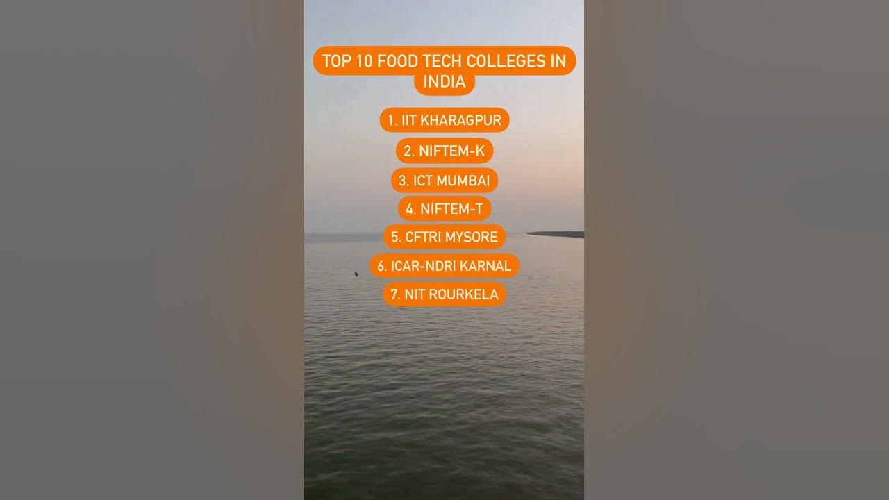 food-tech-colleges-in-india-foodtechnology-foodengineering