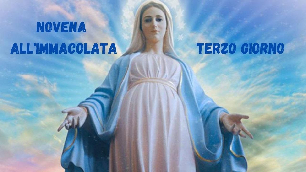 Novena all'Immacolata - 3 giorno - YouTube
