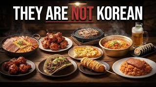 10 Foods You Think Are Korean BUT Aren t