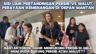 DIBALIK LAGA PERSIB BANDUNG vs MALUT UNITED‼️ BRI SUPER LEAGUE INDONESIA🔵