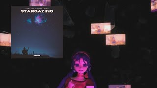 Nariz, Unknown N, DXRN - Stargazing (Lyrics Video)