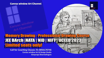 Memory Drawing - Professional Drawing Course for NID NIFT JEE BARCH UCEED 2023 | Limited seats only!