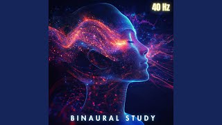 Mental Harmony (40Hz Binaural Focus Frequency)